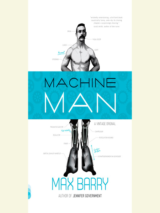 Title details for Machine Man by Max Barry - Wait list